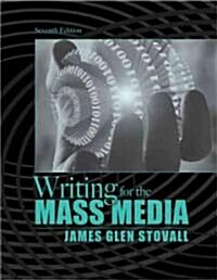 Writing for the Mass Media (Paperback, 7th)