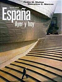 Espana Ayer y Hoy (Paperback, 2)