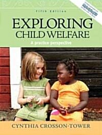 Exploring Child Welfare (Hardcover, 5th)