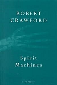 Spirit Machines (Paperback)