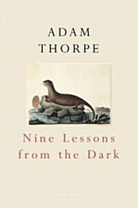 Nine Lessons from the Dark (Paperback)