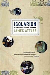 Isolarion: A Different Oxford Journey (Paperback)