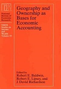 Geography and Ownership as Bases for Economic Accounting: Volume 59 (Hardcover)