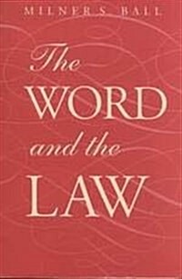 The Word and the Law (Hardcover)