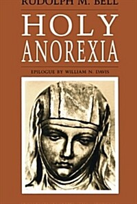 Holy Anorexia (Paperback, 2)