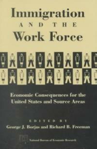 Immigration and the work force : economic consequences for the United States and source areas