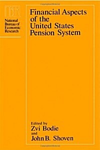 Financial Aspects of the United States Pension System (Hardcover)