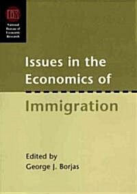 Issues in the Economics of Immigration (Hardcover, 2)