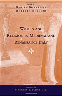 Women and Religion in Medieval and Renaissance Italy (Paperback, 2)