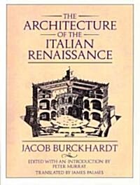 The Architecture of the Italian Renaissance (Paperback, 2)