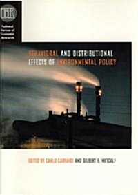 Behavioral and Distributional Effects of Environmental Policy (Hardcover)