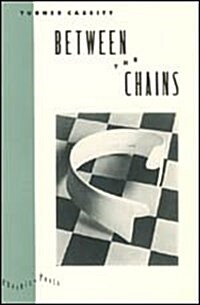 Between the Chains (Hardcover)