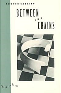 Between the Chains (Paperback)