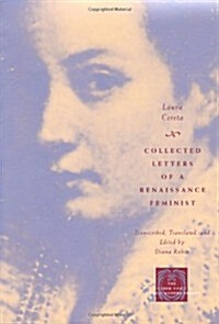 Collected Letters of a Renaissance Feminist (Paperback)