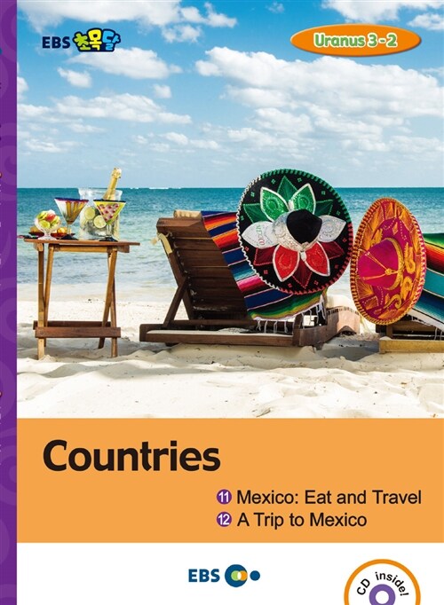 [EBS 초등영어] EBS 초목달 Countries ① Mexico : Eat and Travel ② A Trip to Mexico : Uranus 3-2