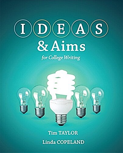 Ideas & Aims with Mywritinglab with Etext -- Access Card Package (Paperback)