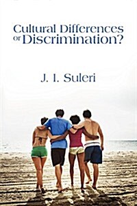 Culutral Differences or Discrimination? (Paperback)