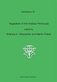 Vegetation of the Arabian Peninsula (Hardcover, 1998)
