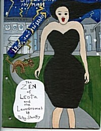 The Zen of Leota and the Laundromat (Paperback)