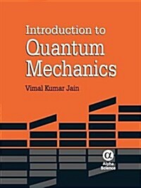 Introduction to Quantum Mechanics (Hardcover)