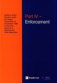 The Hague Conference Guides to Good Practice on the Civil Aspects of International Child Abduction (Paperback)