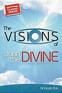 Visions of John the Divine (Paperback)