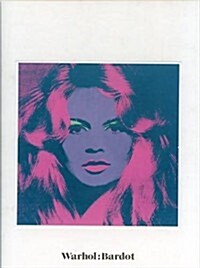 Warhol: Bardot (Hardcover)
