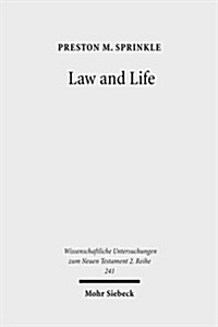 Law and Life: The Interpretation of Leviticus 18:5 in Early Judaism and in Paul (Paperback)