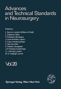 Advances and Technical Standards in Neurosurgery 20 (Hardcover)