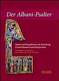 The St Albans Psalter: Current Research and Perspectives (Hardcover)