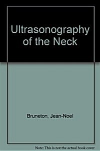 Ultrasonography of the Neck (Hardcover)