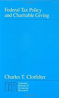 Federal Tax Policy and Charitable Giving (Hardcover)