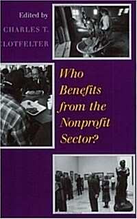 Who Benefits from the Nonprofit Sector? (Paperback, 2)