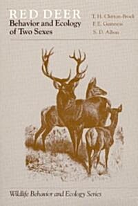 Red Deer: Behavior and Ecology of Two Sexes (Paperback)