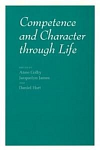 Competence and Character Through Life (Hardcover)