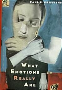 What Emotions Really Are: The Problem of Psychological Categoriesvolume 1997 (Hardcover)