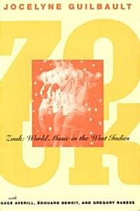 Zouk: World Music in the West Indies (Paperback)