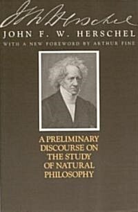 A Preliminary Discourse on the Study of Natural Philosophy (Paperback, Revised)