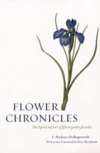 Flower Chronicles (Paperback)