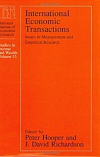 International Economic Transactions, 55: Issues in Measurement and Empirical Research (Hardcover)