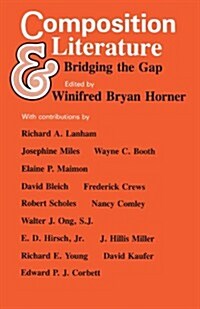 Composition and Literature: Bridging the Gap (Paperback)