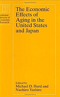 The Economic Effects of Aging in the United States and Japan (Hardcover)