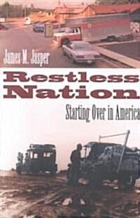Restless Nation: Starting Over in America (Paperback)