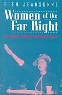 Women of the Far Right: The Mothers Movement and World War II (Hardcover, 2)