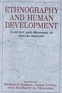 Ethnography and Human Development: Context and Meaning in Social Inquiry (Paperback, 2)