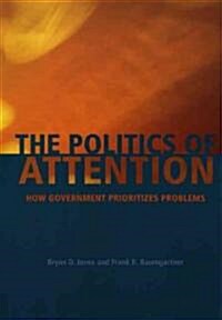 The Politics of Attention (Hardcover)