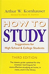 How to Study: Suggestions for High-School and College Students (Hardcover, 3)