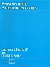 Pensions in the American Economy (Hardcover)