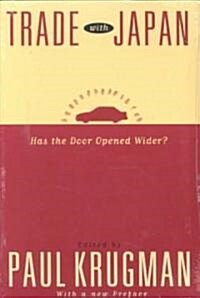 Trade with Japan: Has the Door Opened Wider? (Paperback, 2)