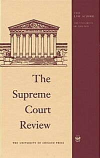 The Supreme Court Review, 1962, Volume 1962 (Hardcover)
